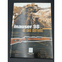DOCUMENTATION LE MAUSER 98 ET SES DERIVES  - Jean Huon {PRODUCT_REFERENCE} - 1