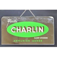 Couteaux Anciens & Divers PUB FUSILS CHARLIN à SAINT ETIENNE SUR MIROIR 30/16CM - FRANCE XXè {PRODUCT_REFERENCE} - 2