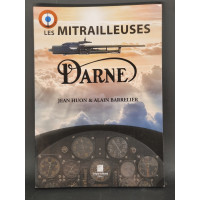 DOCUMENTATION LES MITRAILLEUSES DARNE par Jean Huon et Alain Barrellier {PRODUCT_REFERENCE} - 1