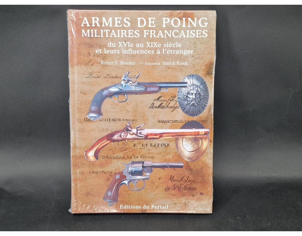 Armes de Poing LIVRE  Armes de poing Militaires Françaises du XVIè au XIXè  par Robert Brooker {PRODUCT_REFERENCE} - 2